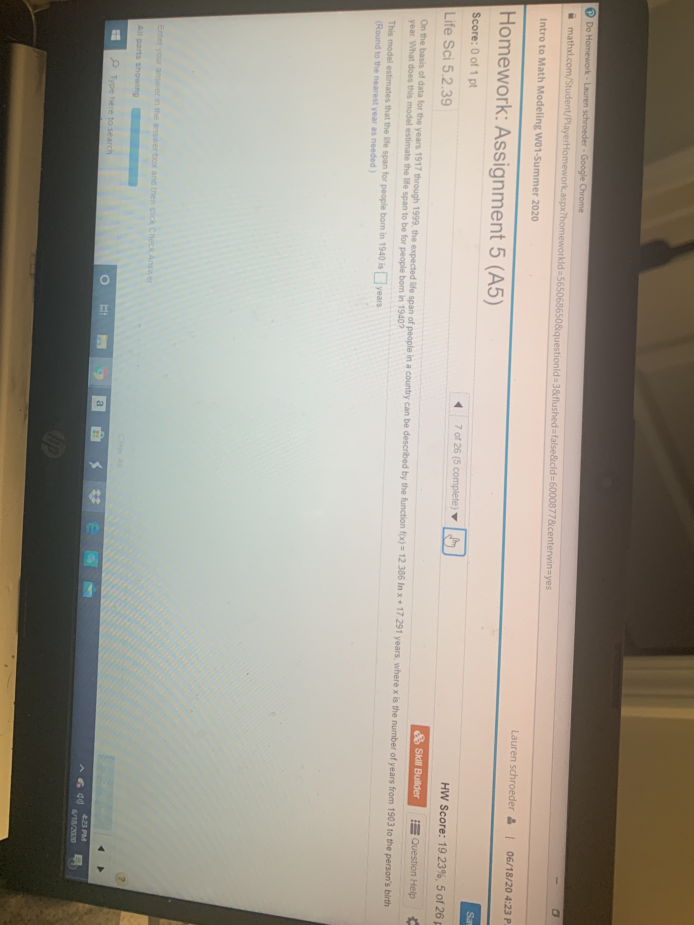 Math modeling Do Homework - Lauren schroeder - Google Chrome mathxl.com/Student/PlayerHomework.aspx?homeworkld=565068650&questionld=3&flushed=false&cld=6000877&centerwin=yes Intro