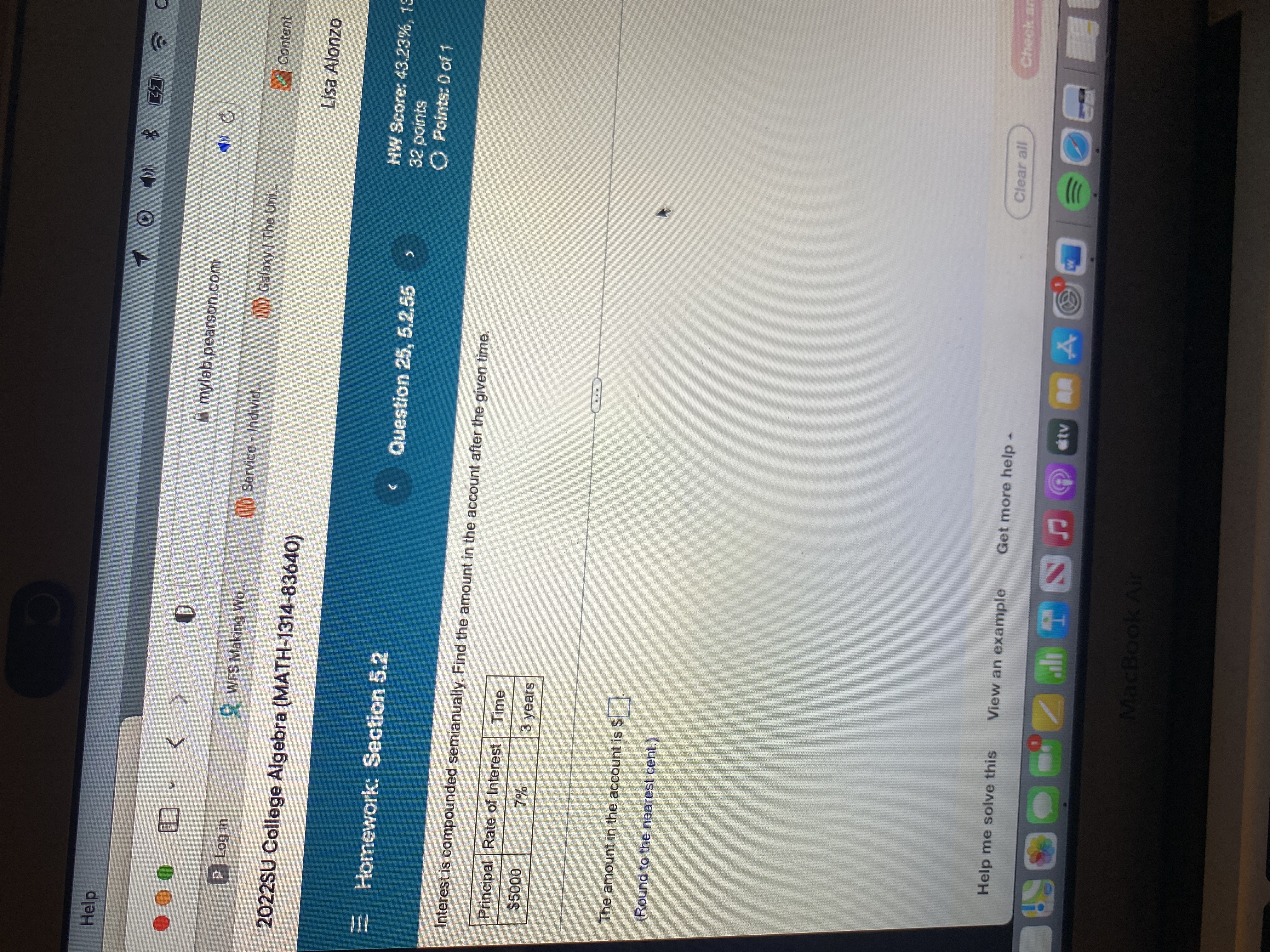 Lisa Alonzo 06/25/ HW Score: 43.23%, 13.83 of = Homework: Section 5.2