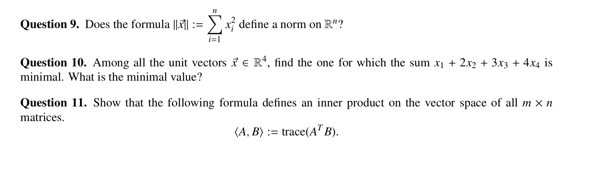 some one help? Question 9. Does the formula |Ixll := M x,