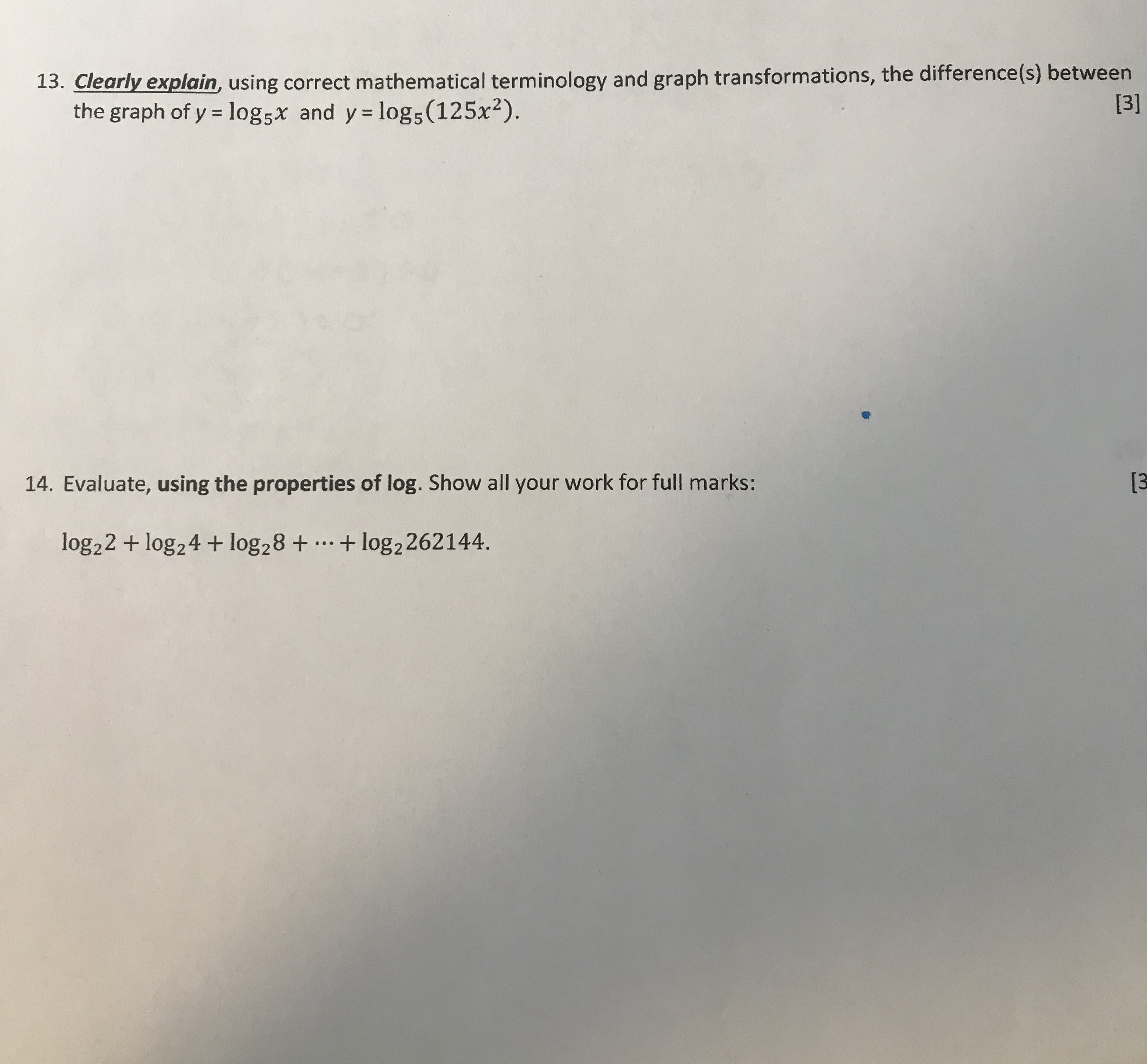  13. Clearly explain, using correct mathematical terminology and graph transformations, the