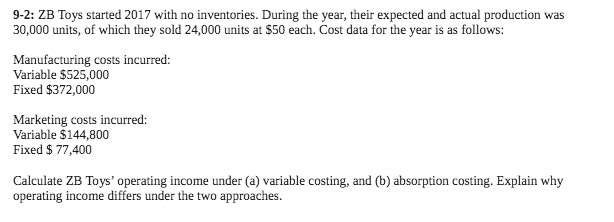 4 - 2: Z E Toys started 2017 with no inventories