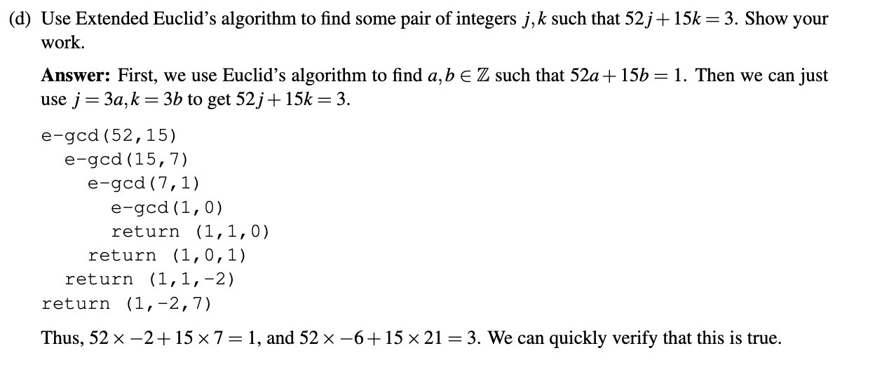 (d) Use Extended Euclid's algorithm to find some pair of integers