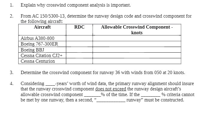  1. Explain why crosswind component analysis is important. 2. From AC