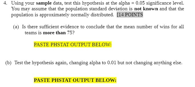  4. Using your sample data, test this hypothesis at the alpha