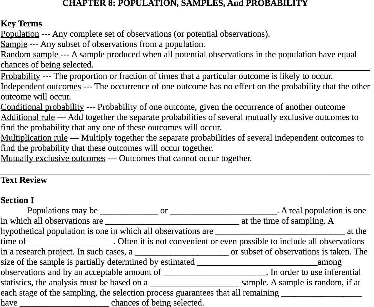 CHAPTER 8: POPULATION, SAMPLE S, And PROBABILITY Key Thrms Population ---
