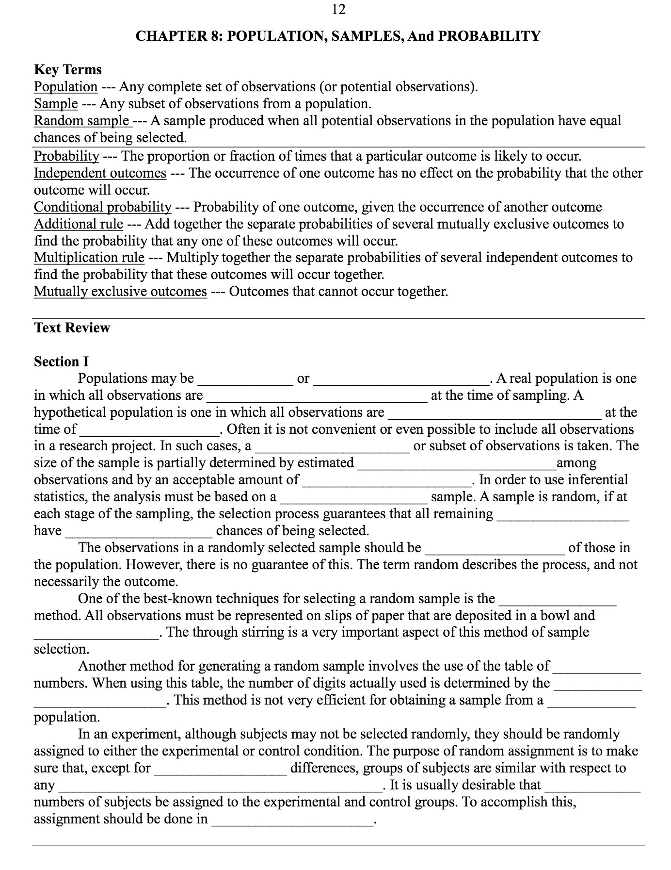  12 CHAPTER 8: POPULATION, SAMPLES, And PROBABILITY Key Terms Population Any