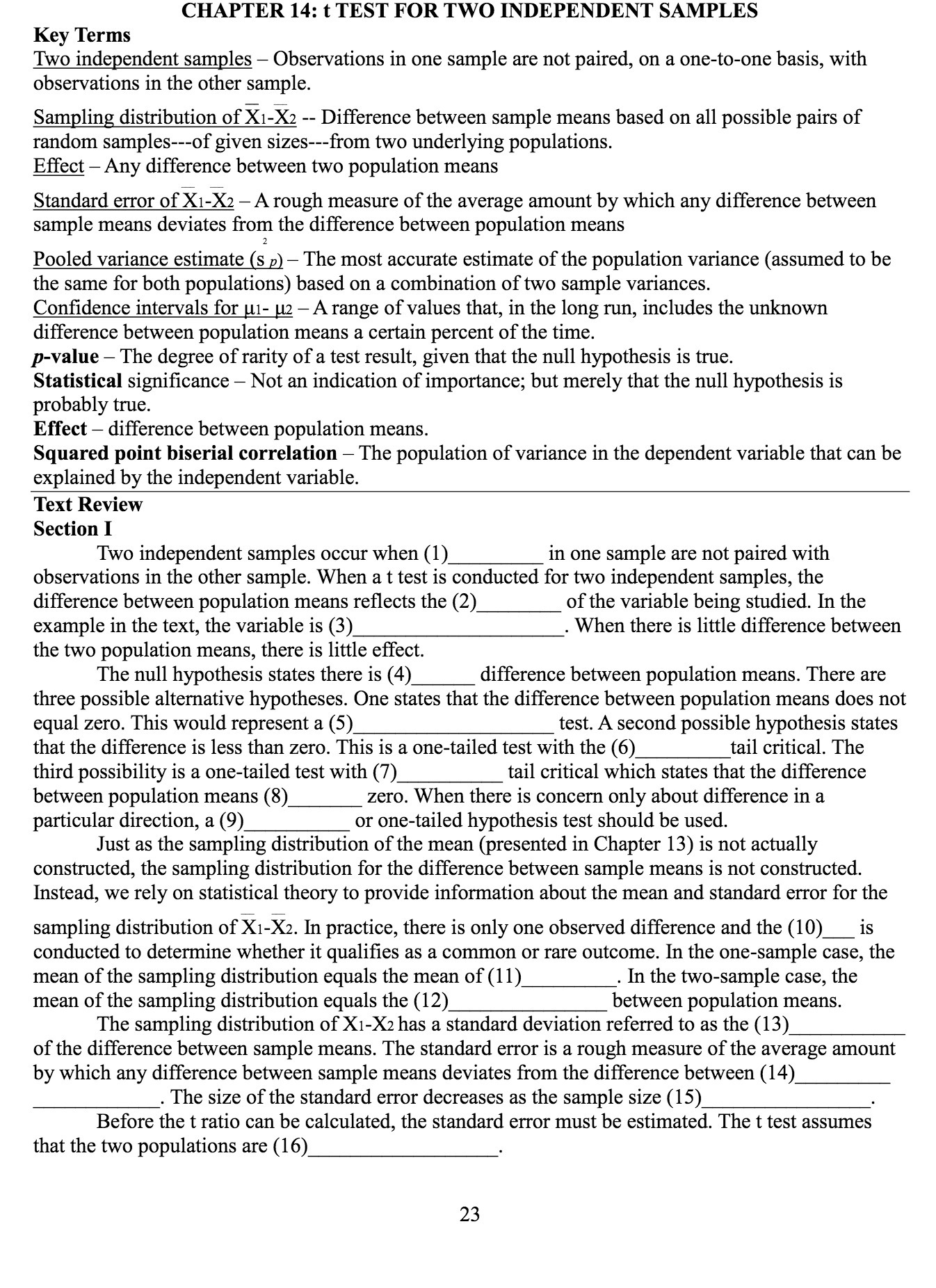 CHAPTER 14: t TEST FOR TWO INDEPENDENT SAMPLES Key Terms Two
