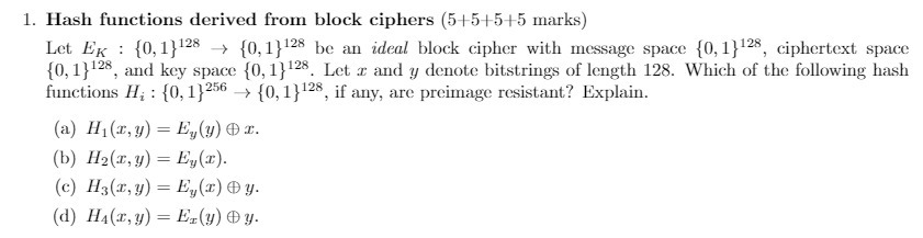  1. Hash functions derived from black ciphers {5+5+5+5 Hunks) Let BK