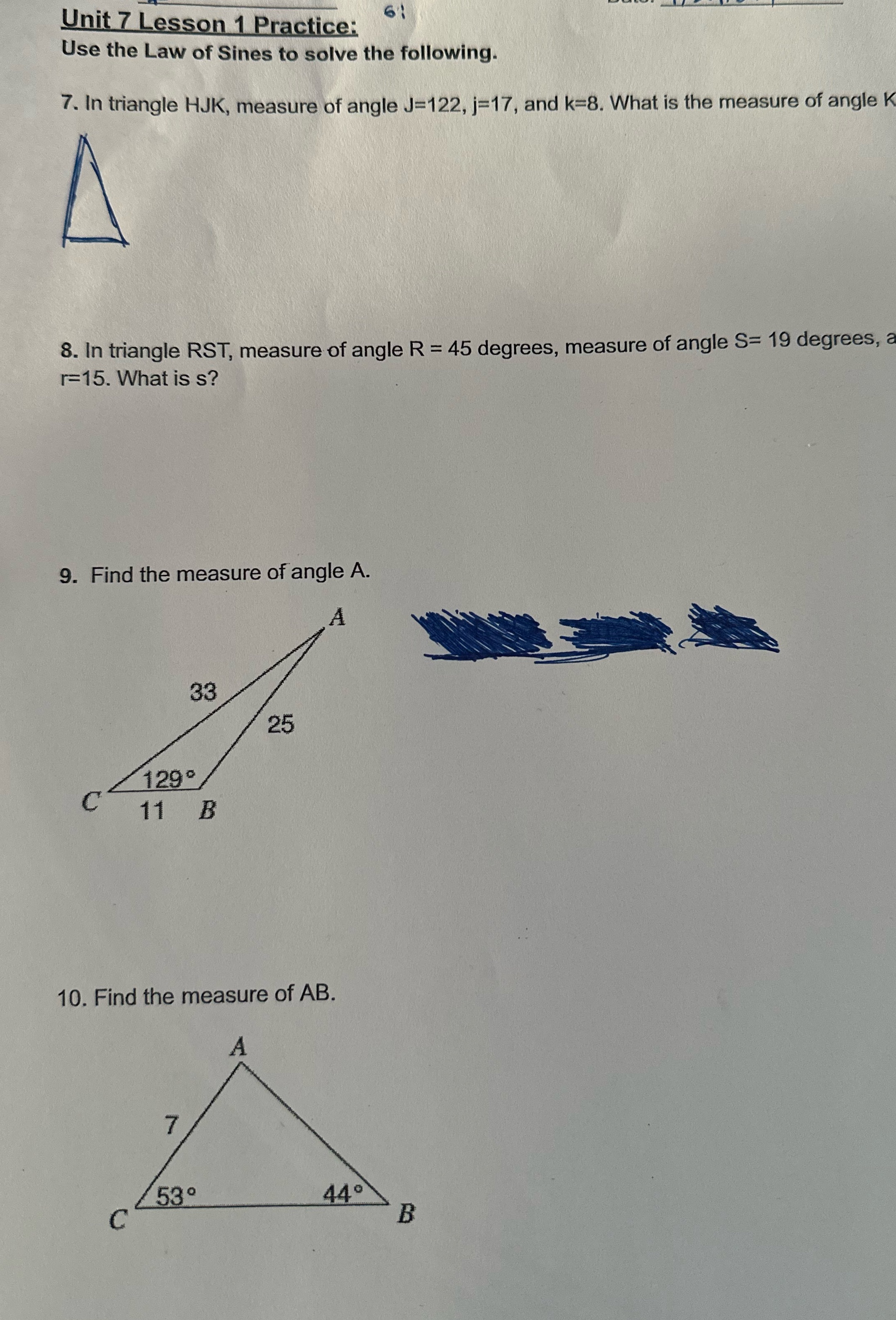 Unit 7 Lesson 1 Practice: 6 : Use the Law of