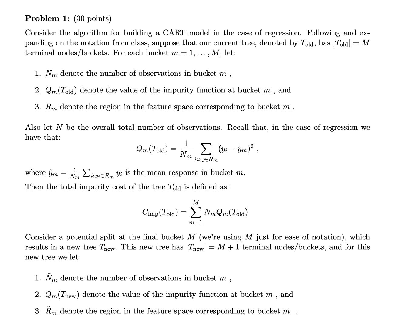 can you help me with problem 1? Problem 1: (30 points) Consider