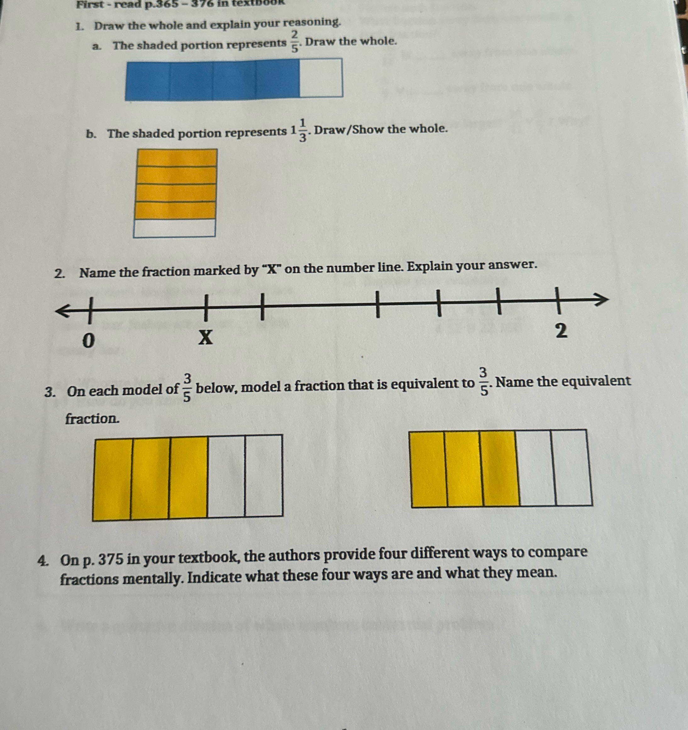 Please answer all questions listed First - 1. Draw the whole and