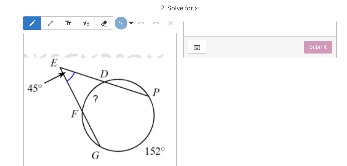 7 X2. Solve for x: TT V+ X Submit E D 450