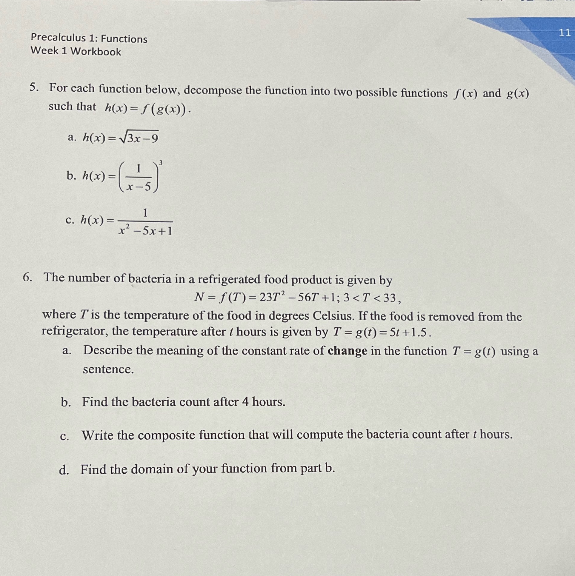 Please help me answer these questions with shown work and explanation!! Precalculus