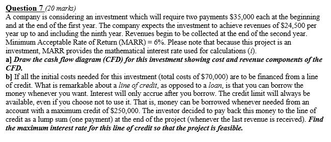 Please help me to solve this question mathmatically. Question 7 (20 marks)