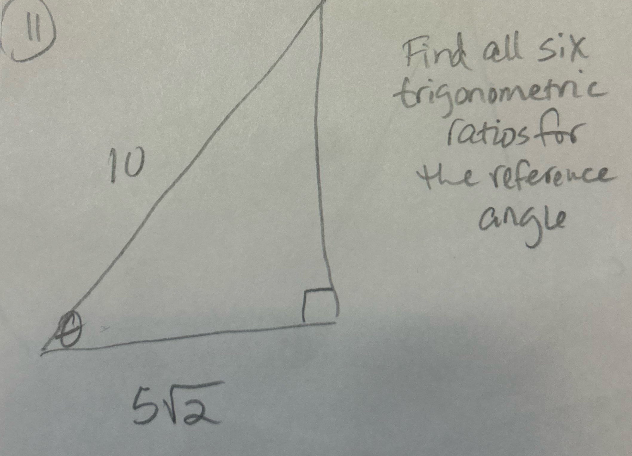 Find all six trigonometric ratios for 10 the reference angle 512
