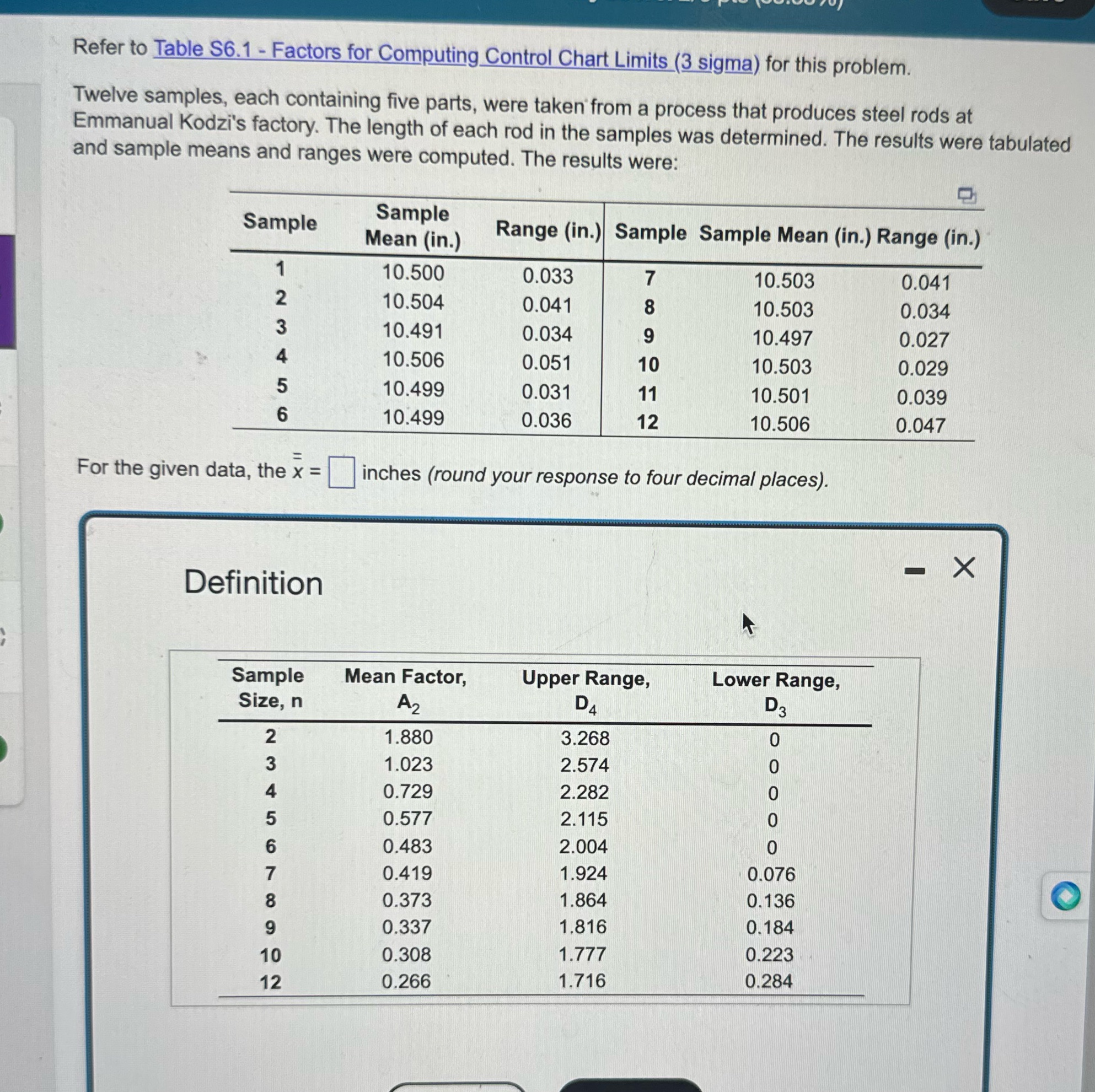 - Refer to Table S6.1 - Factors for Computing Control Chart