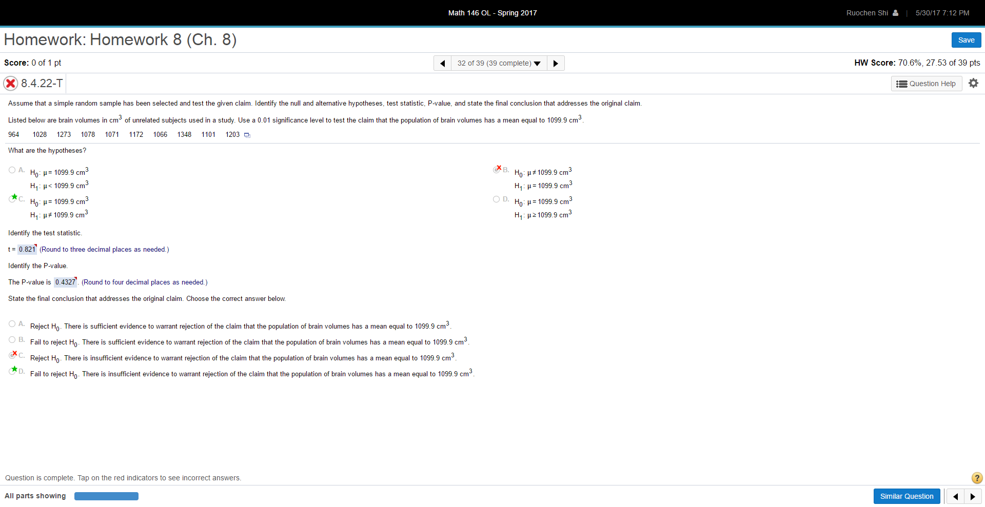 pl 1 16 0139 (39 cump1ete) v ) HW Score: 78.93%. 30