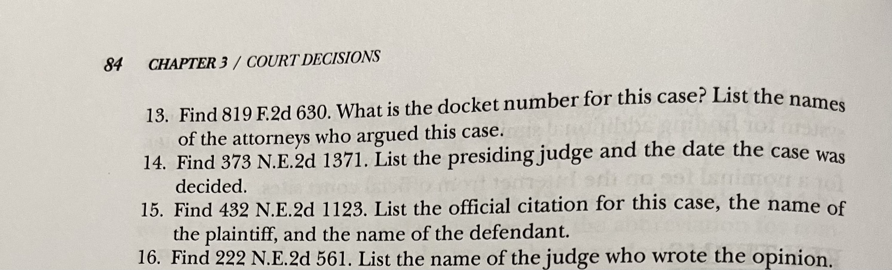 textbook: Chapter Three, Exercises: Practice Skills: Questions 11-16.Your SubmissionSubmission type: text-entry or