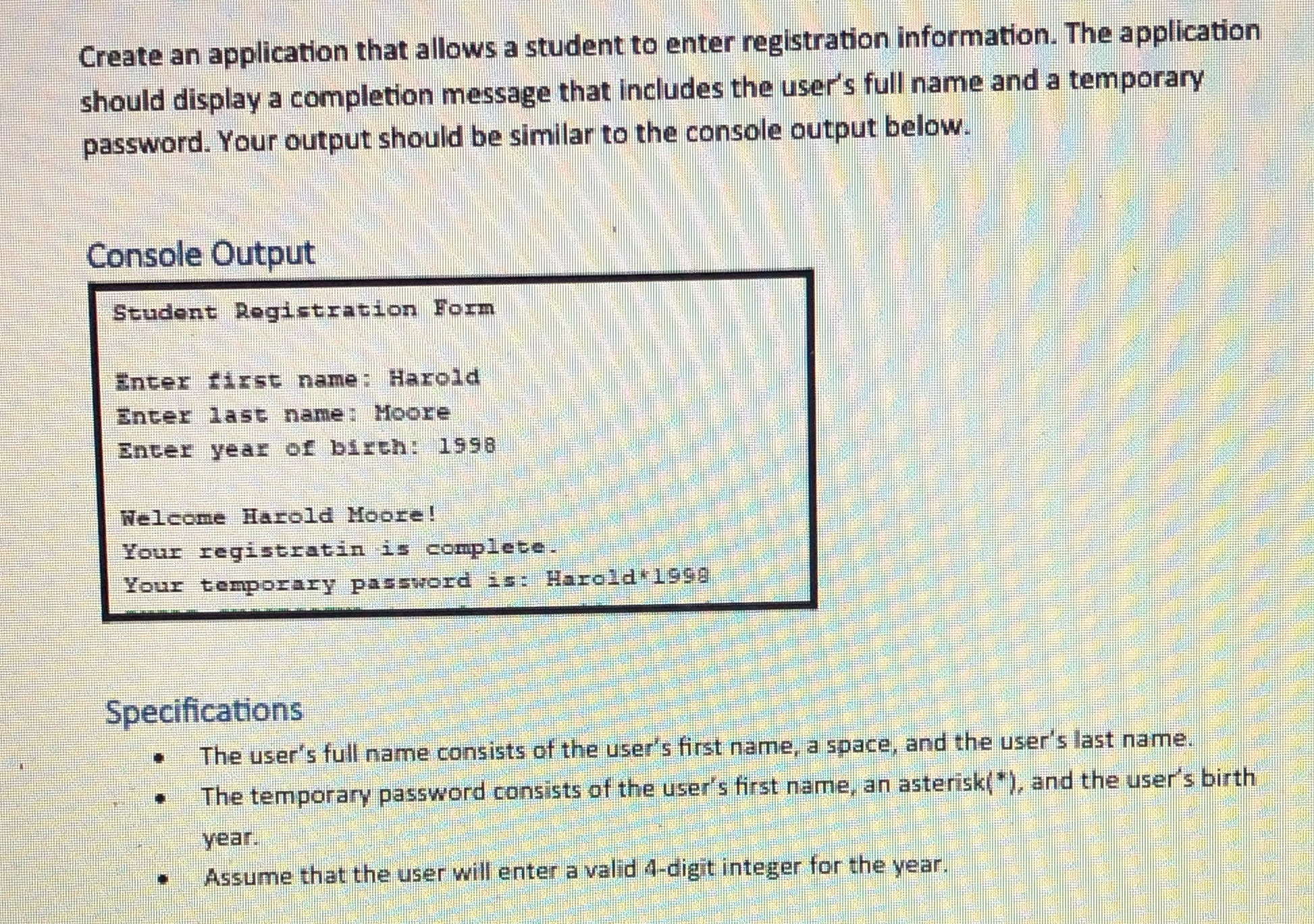Create an application that allows a student to enter registration information.