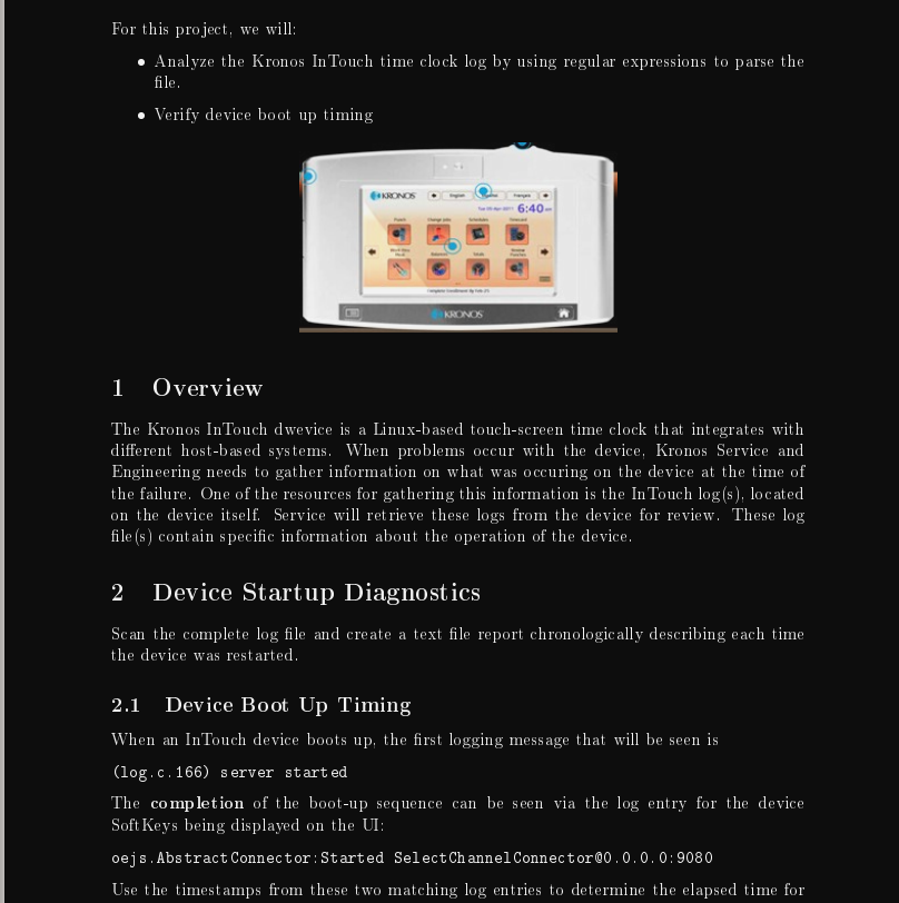 For this project, we will: . Analyze the Kronos In Touch
