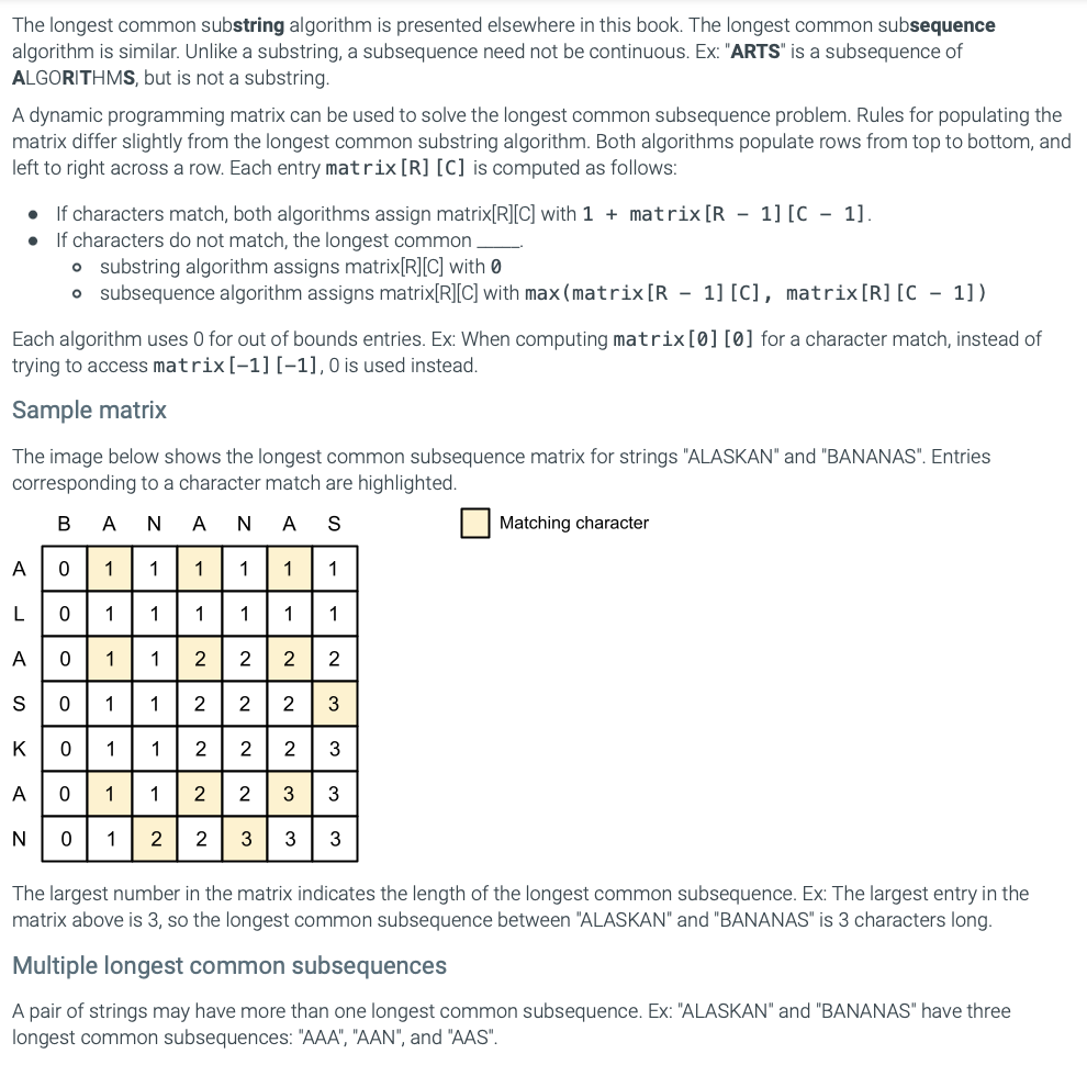  The longest common substring algorithm is presented elsewhere in this book.