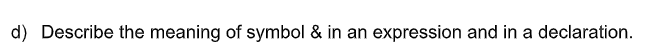 1hen, declare an alias to the variable ch named in'rlial. d} Describe