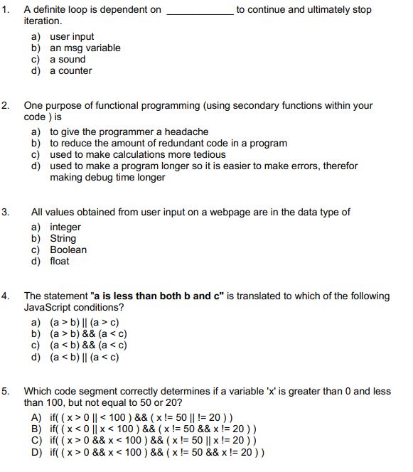  1 . A definite loop is dependent on to continue and