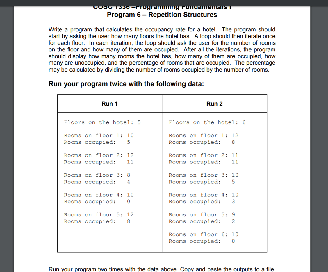 I need help with this assignment. Please help. Thank You. Program 6