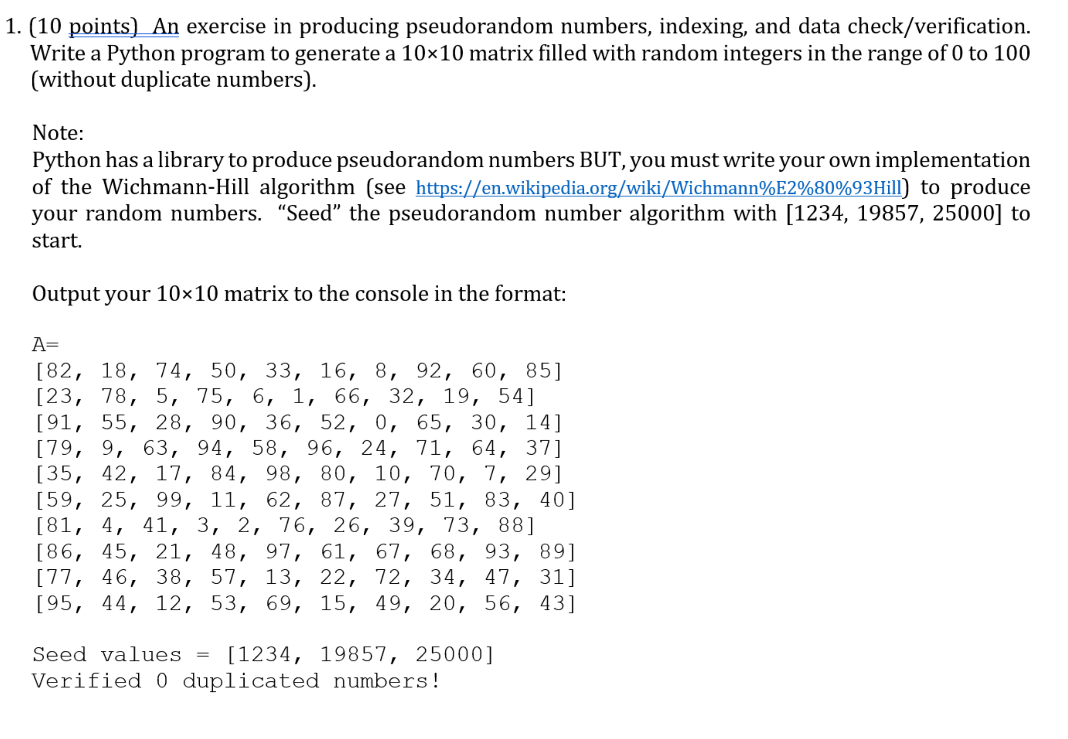 Hello expert please writ python math according to the question provided below.