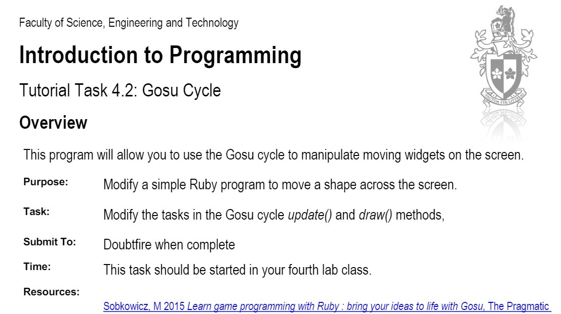  Faculty of Science, Engineering and Technology Introduction to Programming Tutorial Task