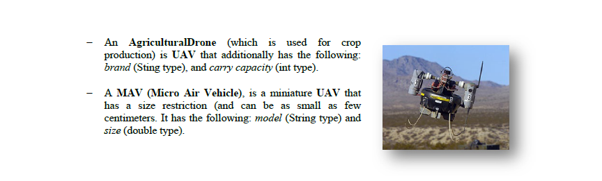 I Various flying objects can be described as follows: An Airplane class,