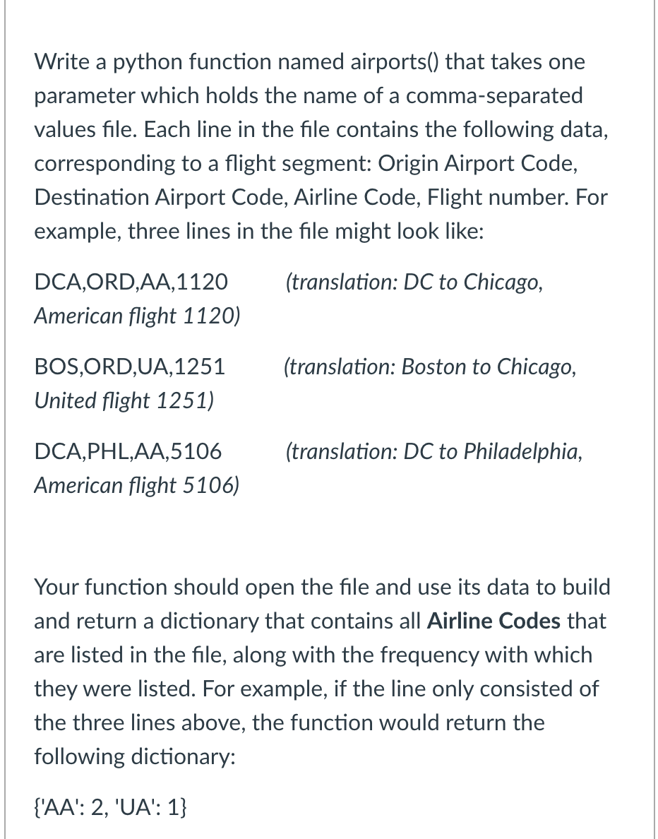 Write a python function named airports() that takes one parameter which