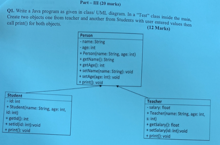 in java : Part - III (20 marks) Q1. Write a Java