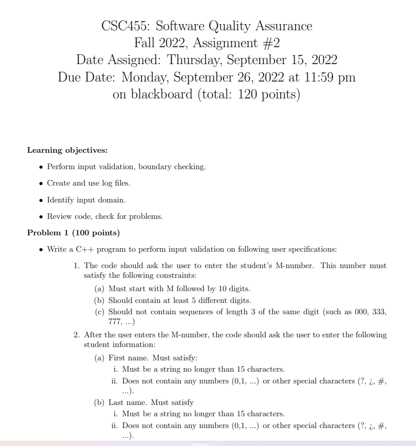  CSC455: Software Quality Assurance Fall 2022, Assignment #2 Date Assigned: Thursday,