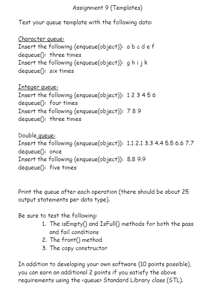 technique (like a line at a bank teller's window). If one puts