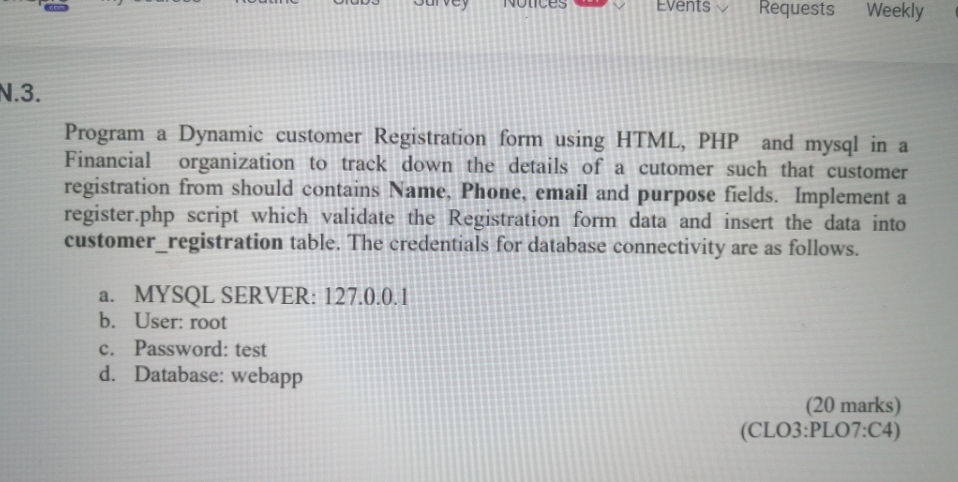 csit question Events Requests Weekly N.3. Program a Dynamic customer Registration form