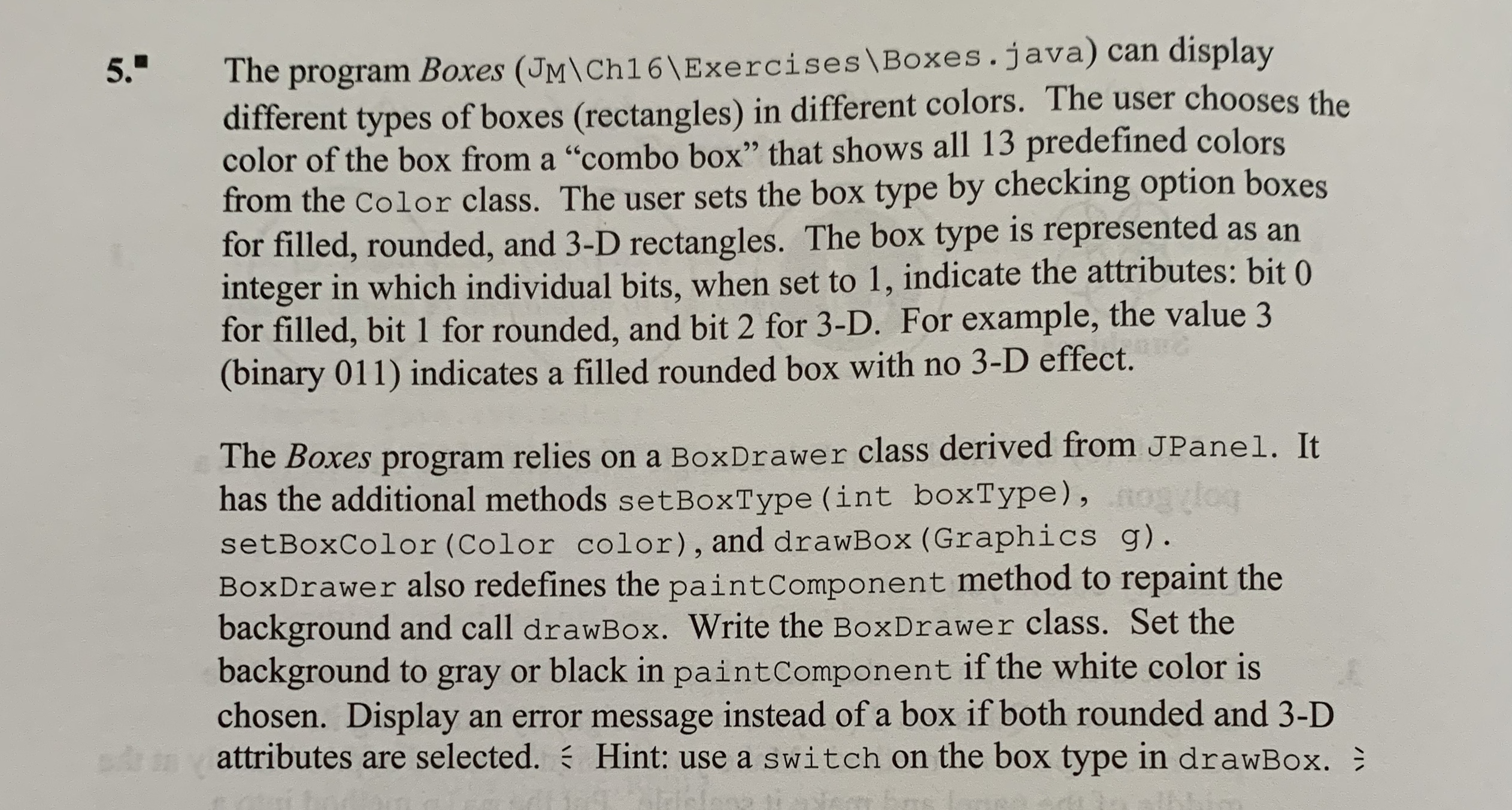 I've tried writing the code for this question and keep on getting