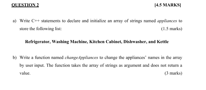 please answer this question and also attach output screenshot QUESTION 2 [4.5