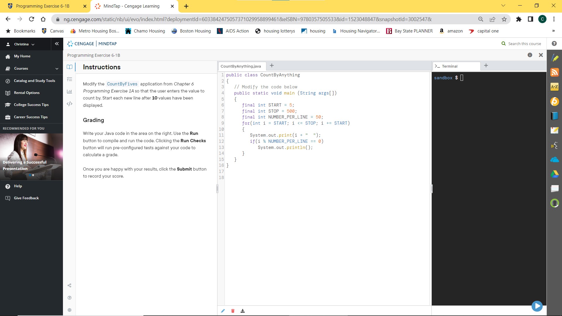  Programming Exercise 6-1B X MindTap - Cengage Learning X + V