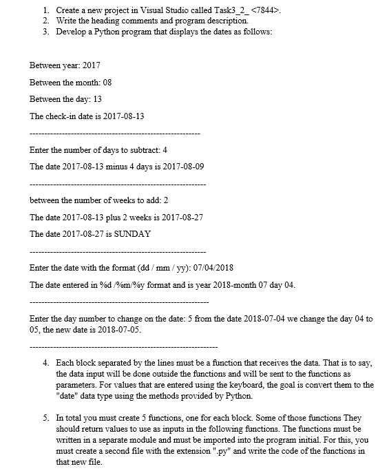 Can you help develop a program with python language? See instructions below.