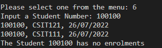 if(choice==6){ 141 System. out. print(s: "Input a Student Number: "); 142 choice=Integer