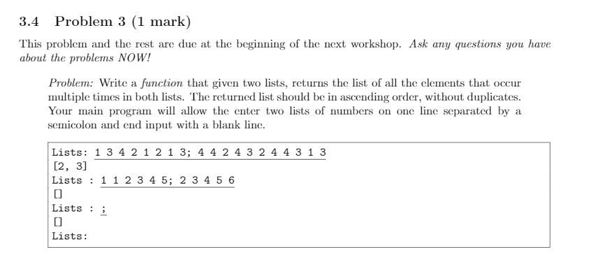  3.4 Problem 3 (1 mark) This problem and the rest are