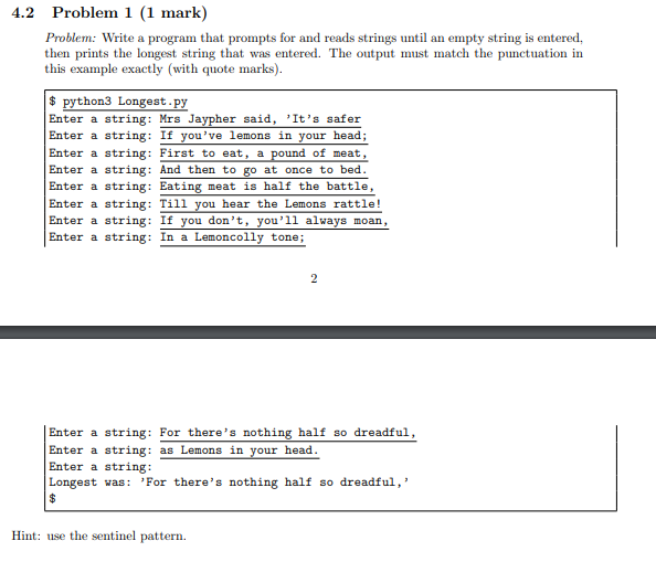 Problem: Write a program that prompts for and reads strings until an