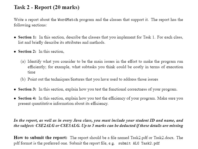  Task 2 - Report (20 marks) Write a report about the