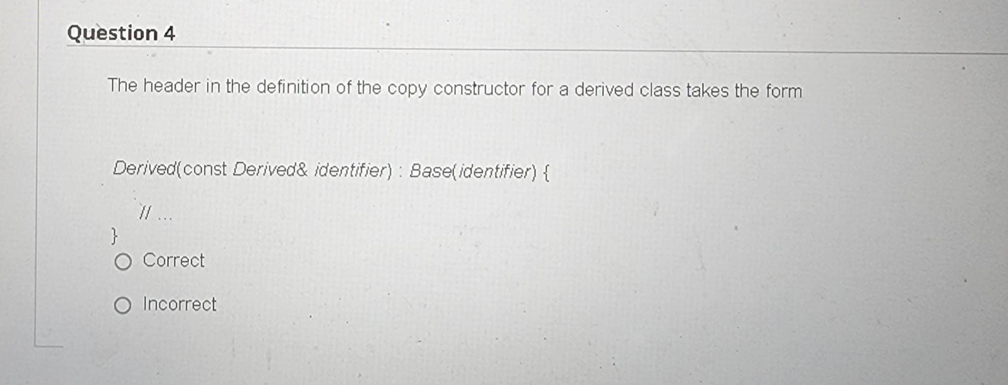 calls its sole base class counterpart automatically. Correct Incorrect Priv Teri Moving