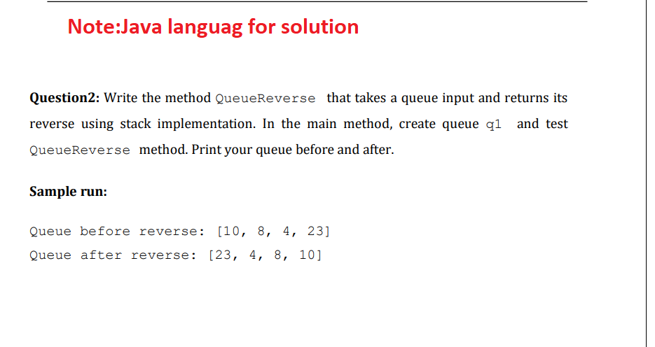 please do not copy from chegg and course hero Note:Java languager solution
