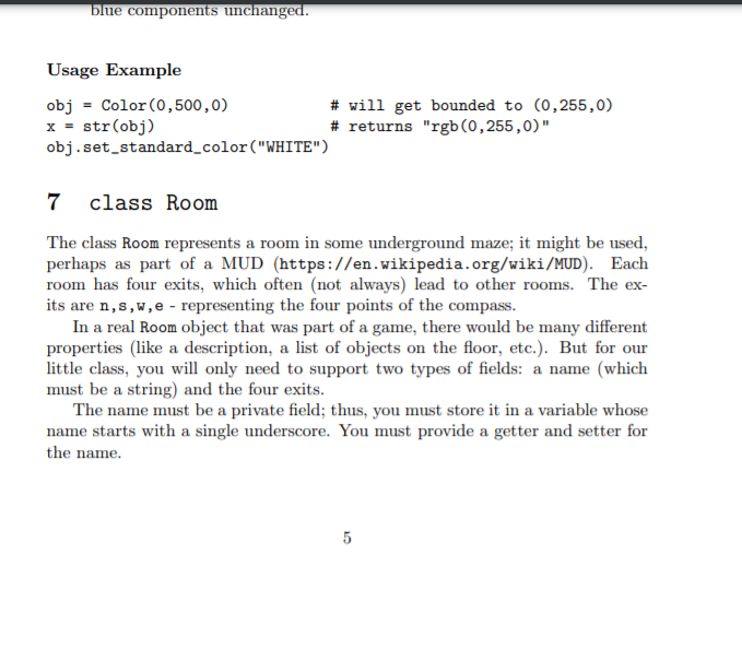 the function get_rgb() returns the red, green, blue components as a tuple.