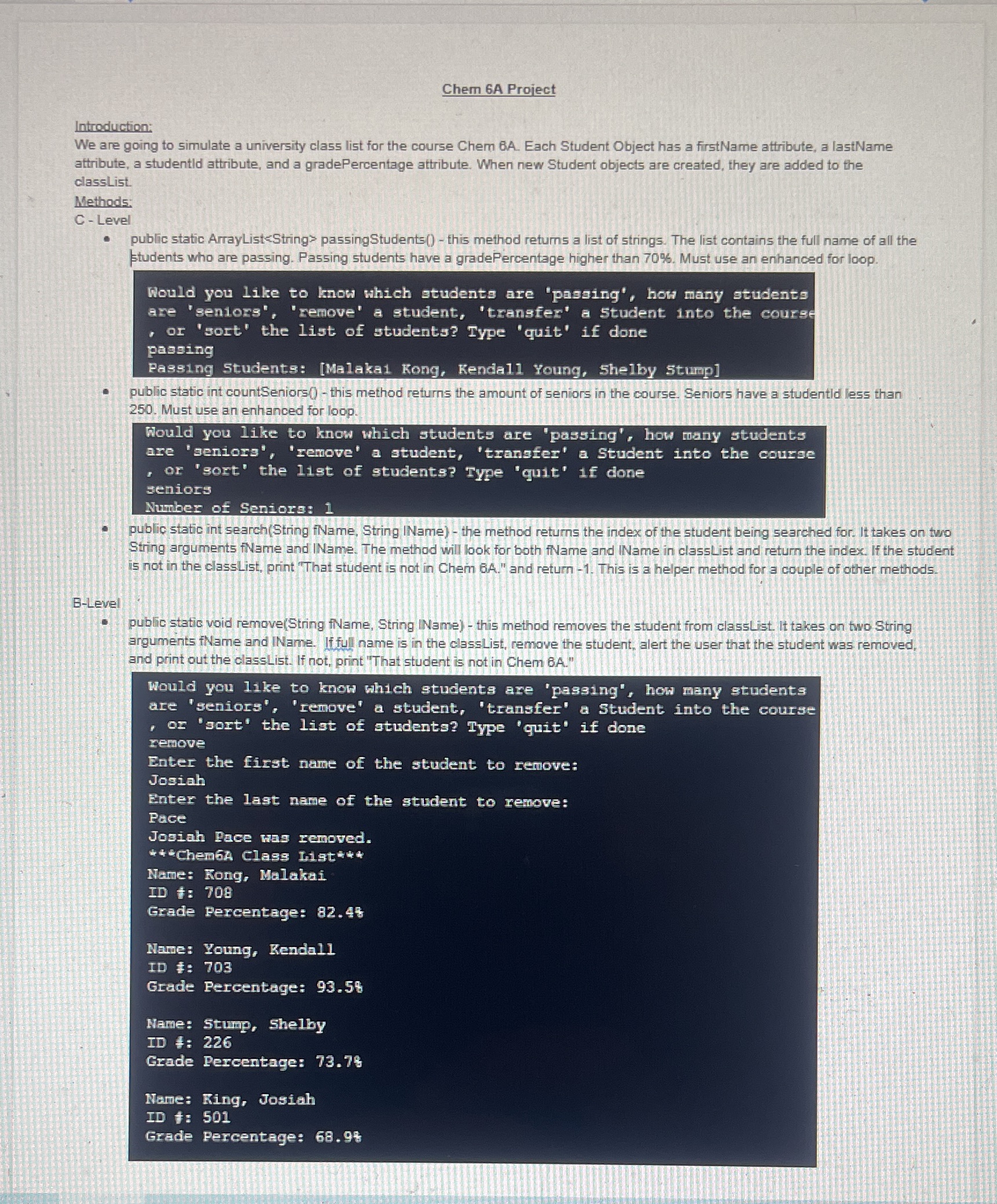 The code and the output Chem 6A Project Introduction: We are going