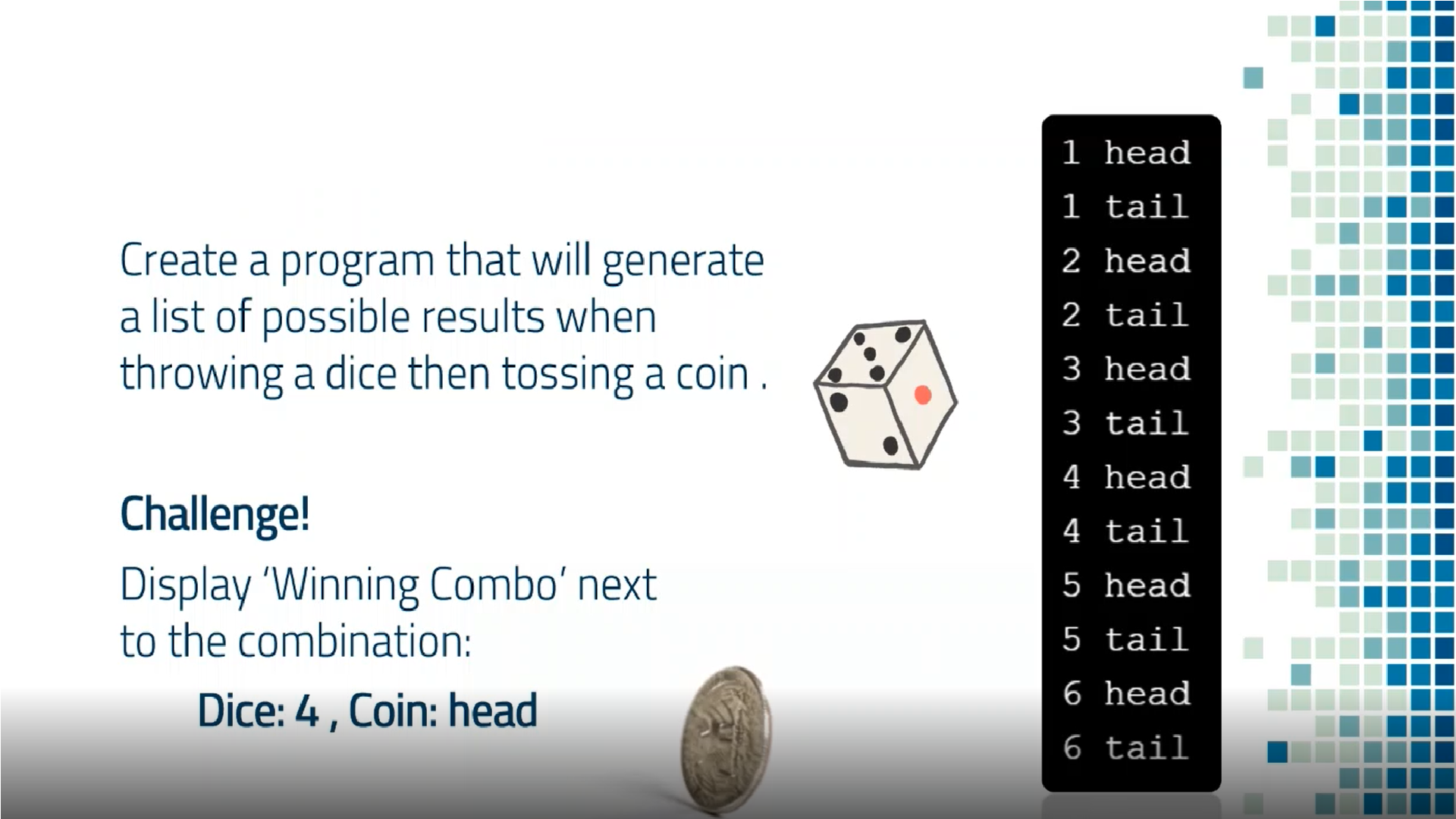  1 head 1 tail Create a program that will generate 2