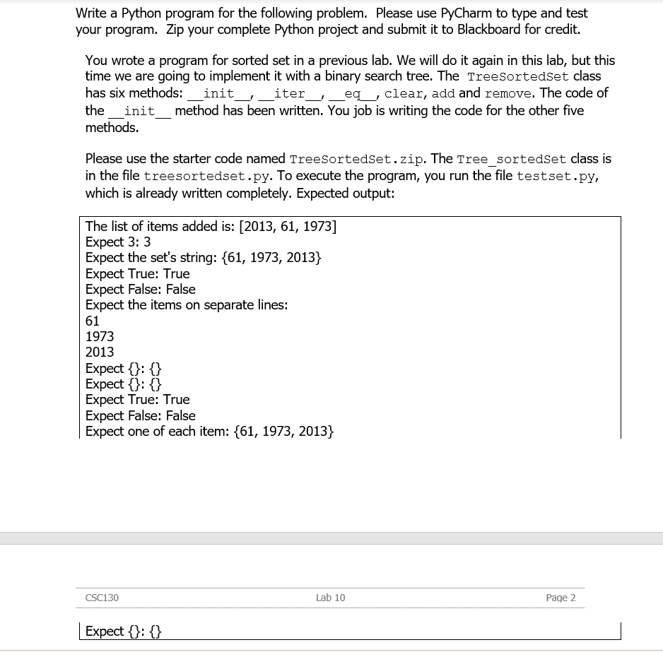 python help. please find the TreeSortedSet.zip starter codes below. only need to
